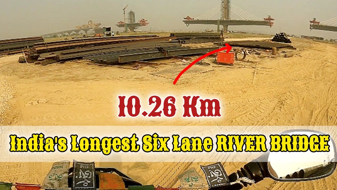 Six Lane Bridge Prayagraj With Steel Bridge Construction Update (Phaphamau Side)