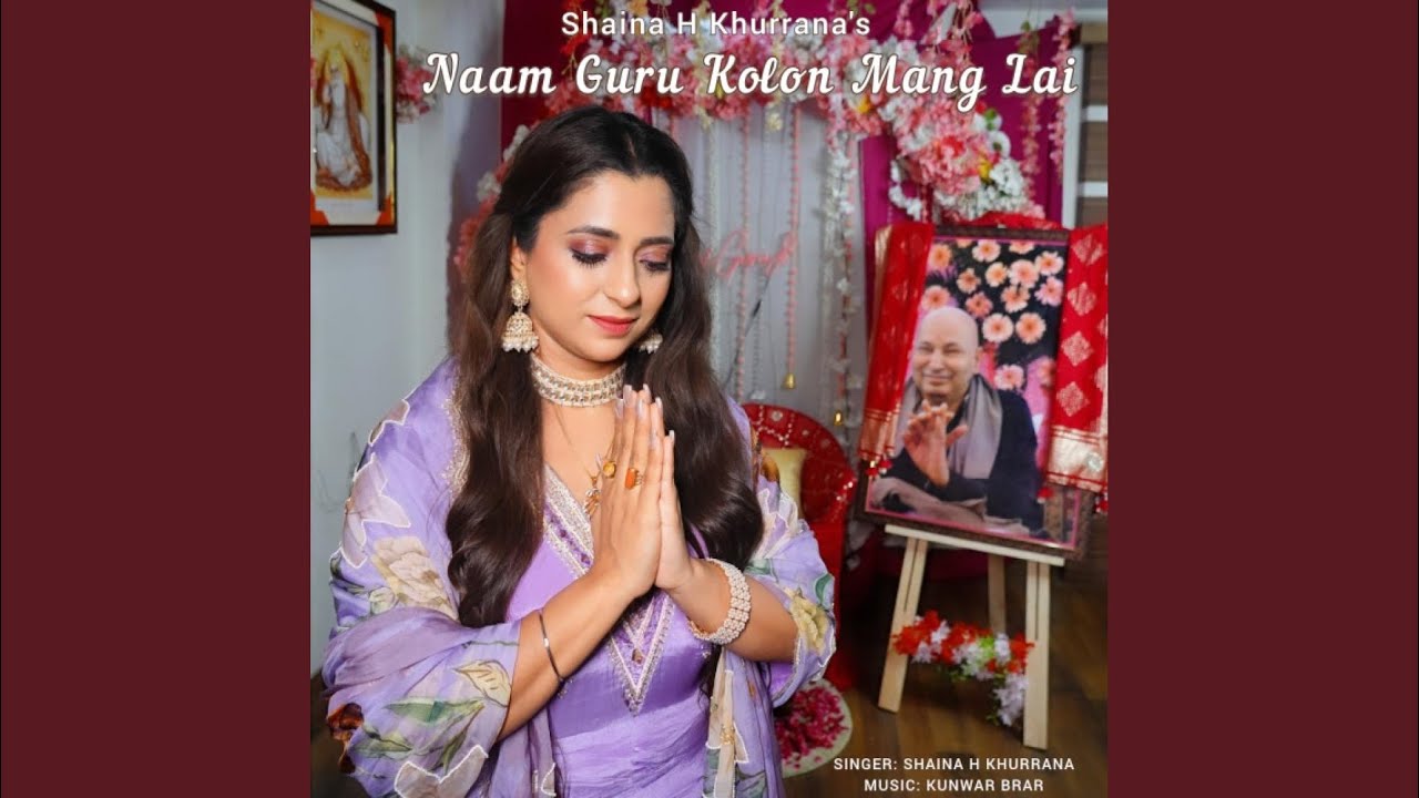Naam Guru Kolon Mang Lai