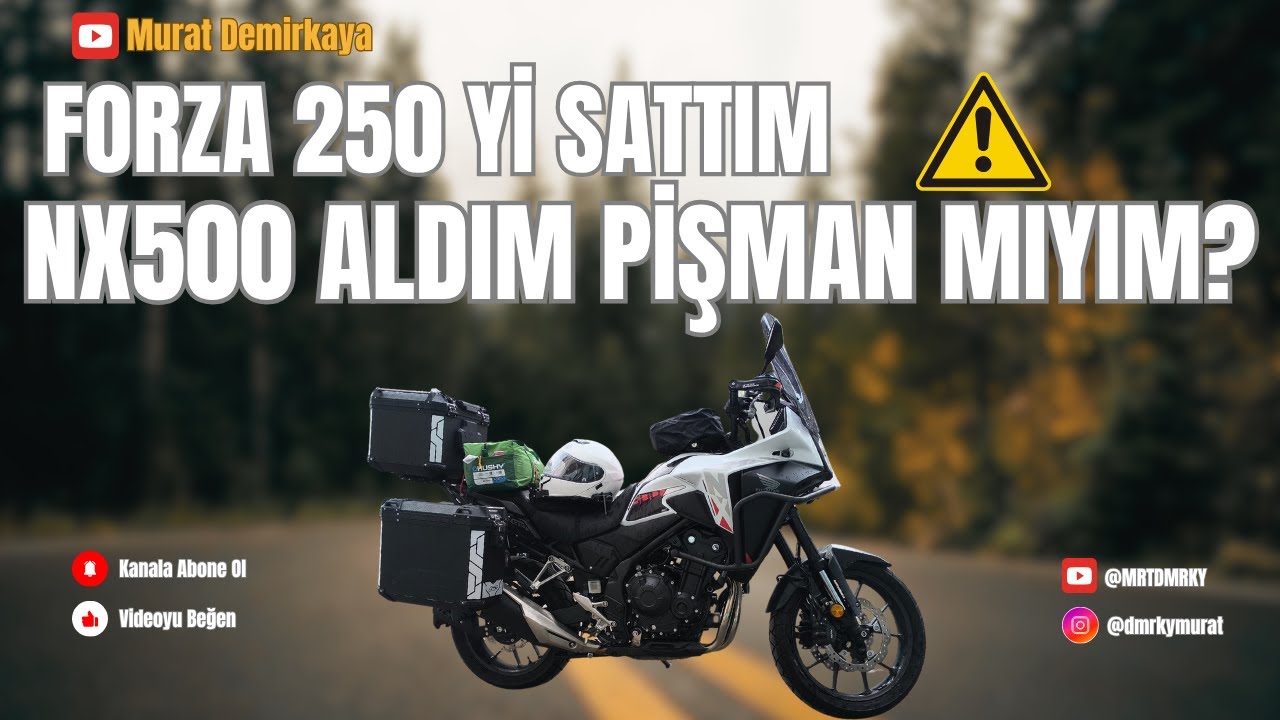 Forza'yı Sattım, NX500 Aldım: PİŞMAN MIYIM?