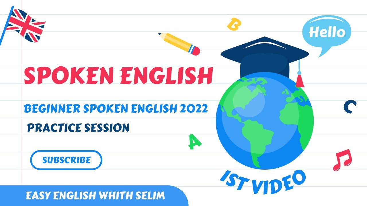 Spoken English Class in Bengali | English speaking course Day-01 | Beginner Spoken English 2022 |