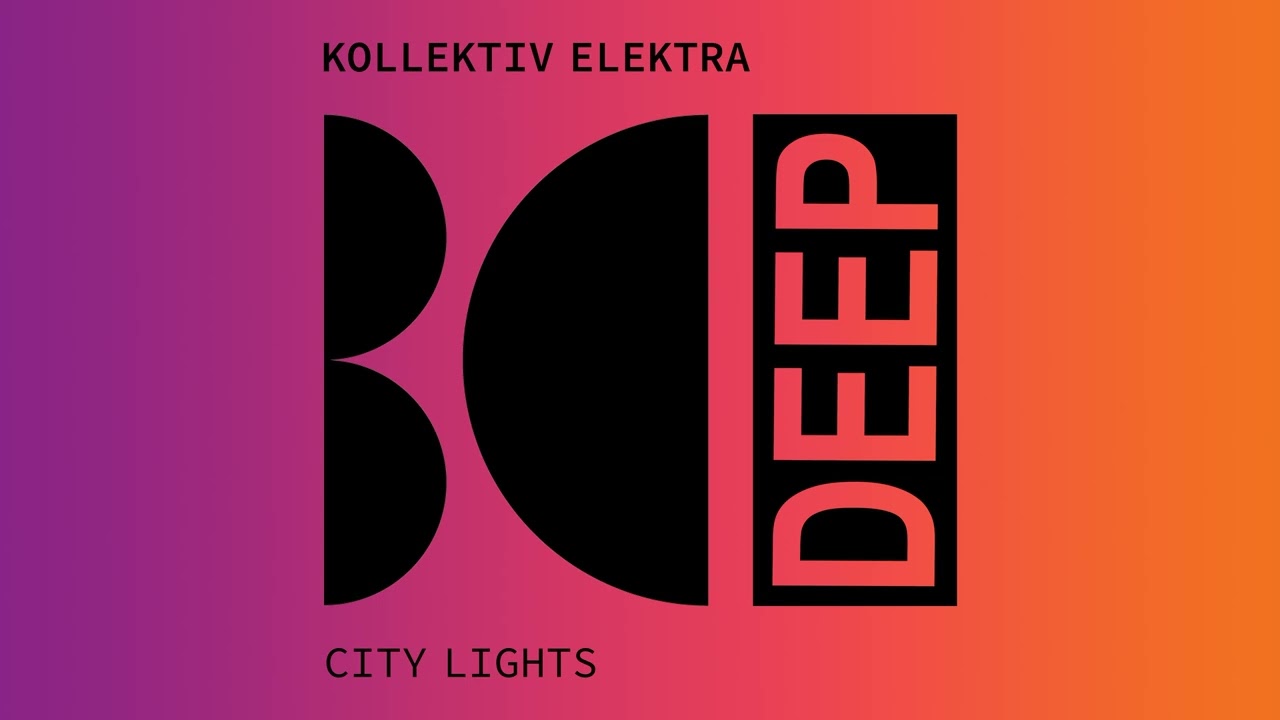 Kollektiv Elektra - City Lights (Original Mix) #deephouse