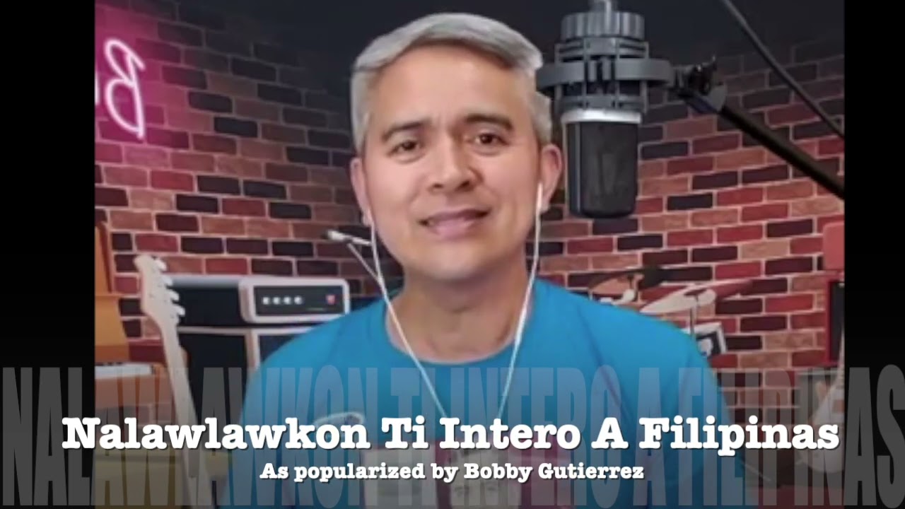 Nalawlawkon Ti Intero A Filipinas - Sung by Vhen Bautista