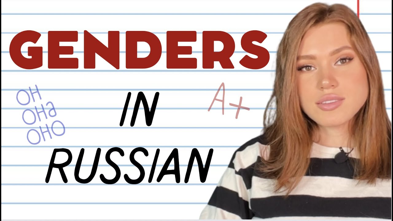 Genders In Russian Language By Victoria