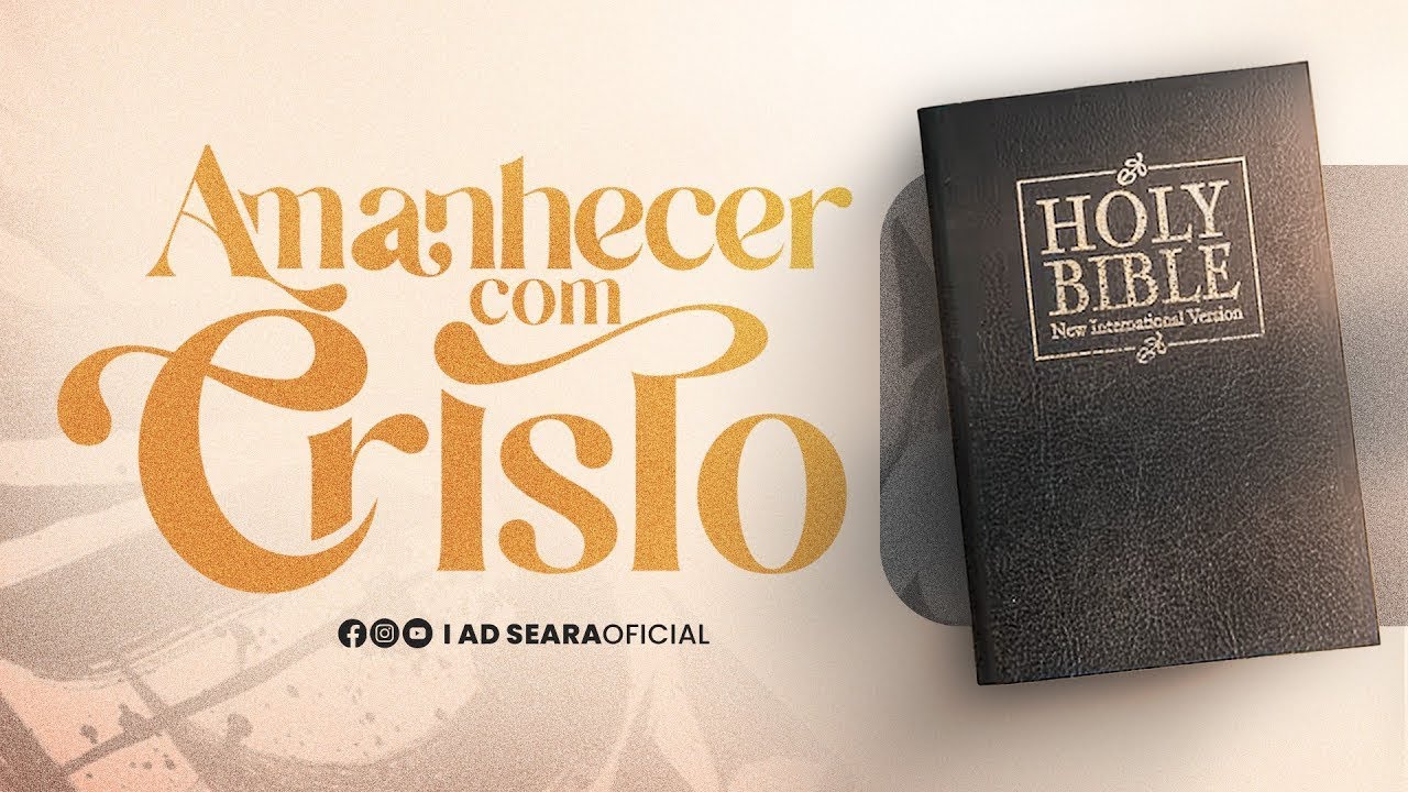 AMANHECER COM CRISTO | AD SEARA CARPINA | 07/02/2026