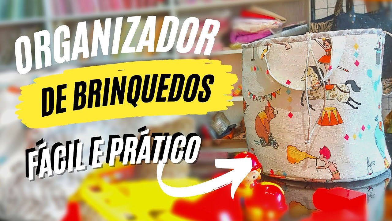Como fazer um organizador para brinquedos em tecido rápido e fácil