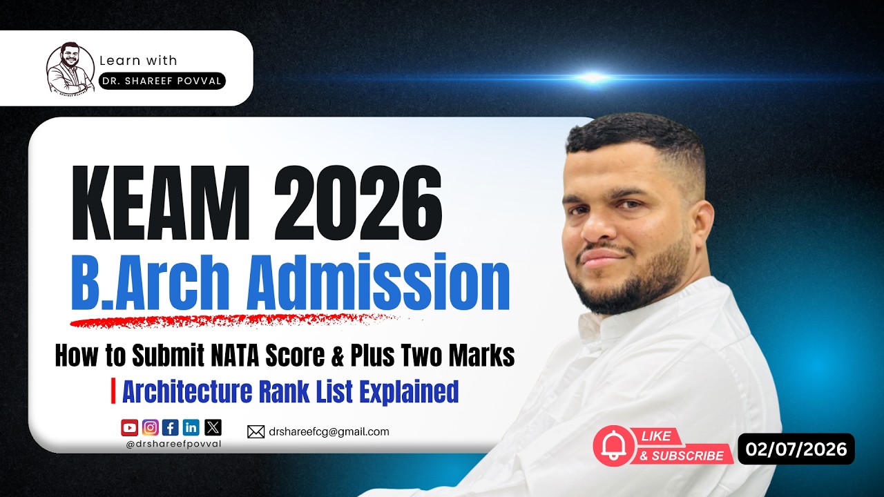 KEAM 2026 B.Arch Admission | How to Submit NATA Score & +2 Marks | Architecture Rank List Explained