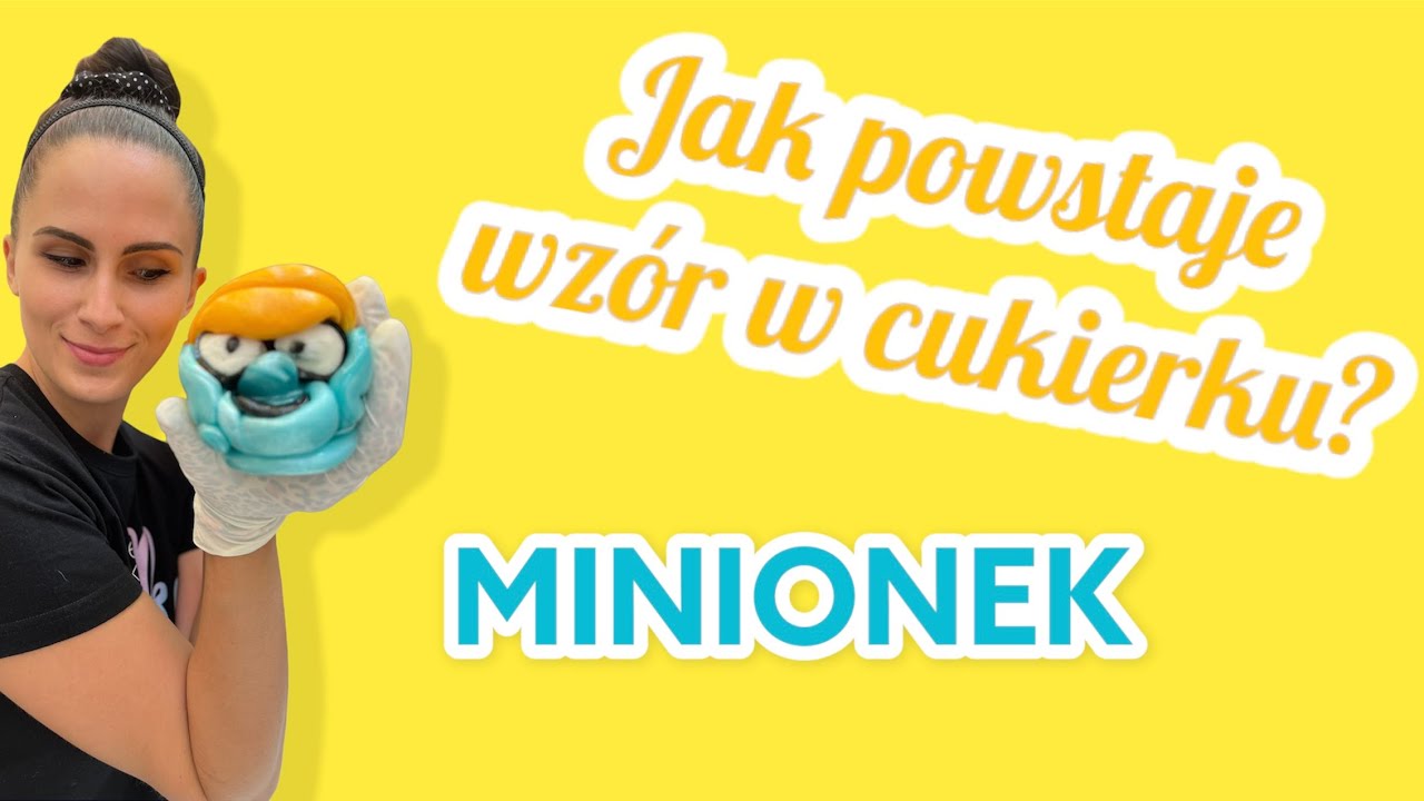 Jak powstaje wzór w cukierkach?🍬 Tym razem robimy MINIONKA💛