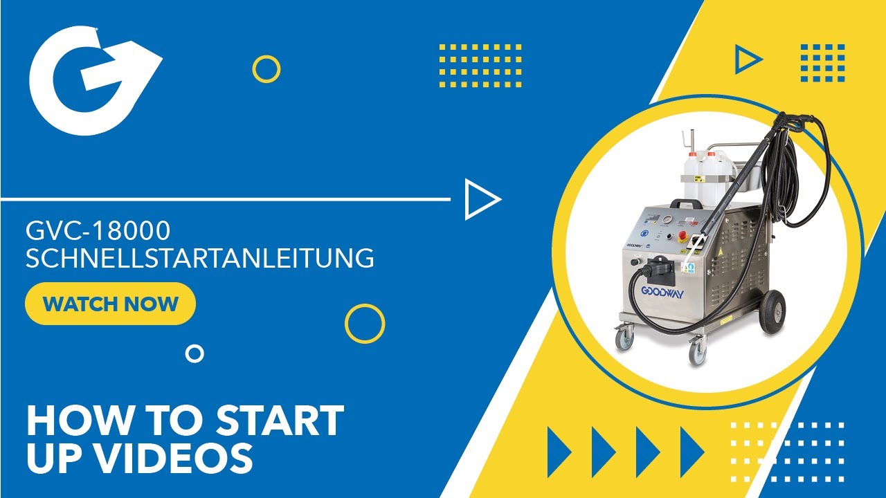 Hochleistungs-Dampfreiniger - Goodway GVC 18000 Betriebsanleitung