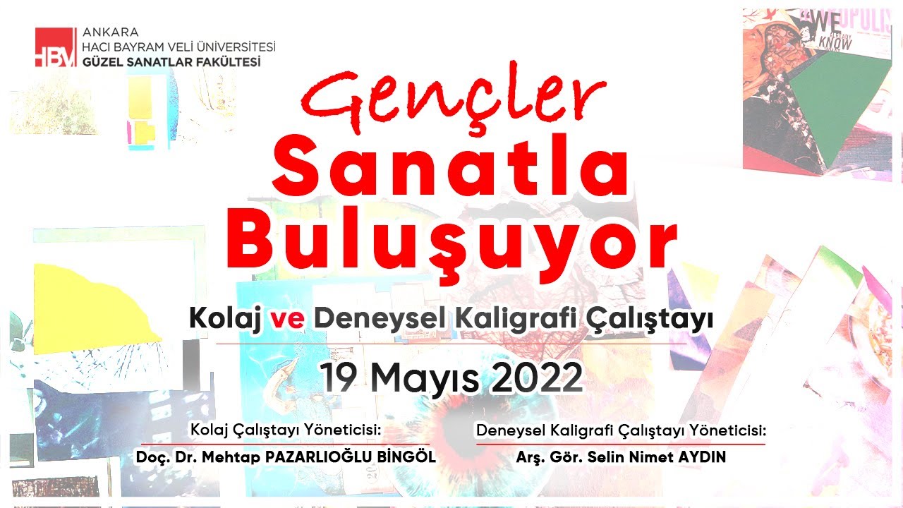 Gençler Sanatla Buluşuyor: Kolaj ve Deneysel Kaligrafi Çalıştayı