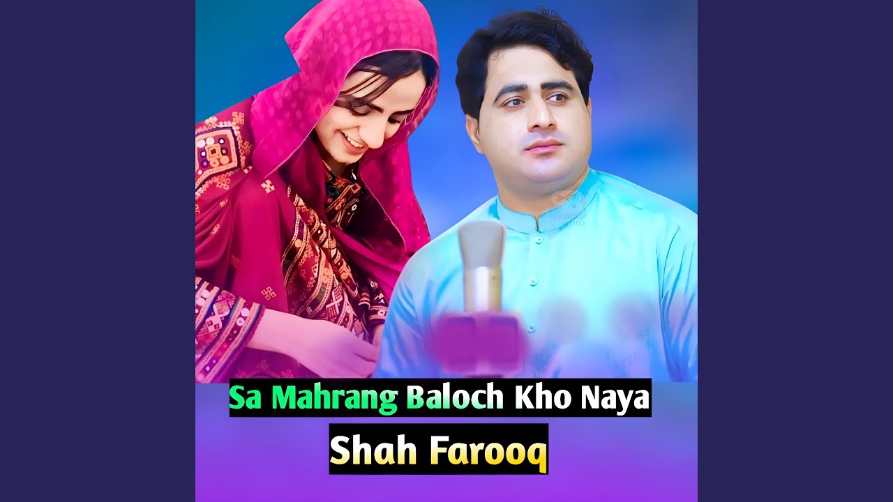 Sa Mahrang Baloch Kho Naya