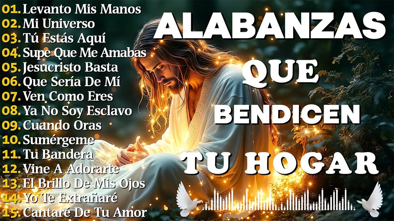 MÚSICA CRISTIANA 2025 - PODEROSAS ALABANZAS CRISTIANAS ADORACION - Levanto mis manos #19