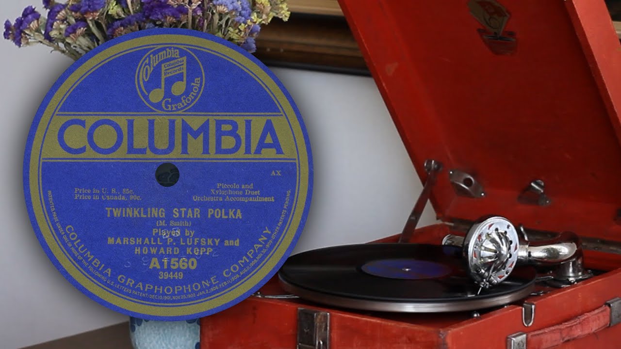 Twinkling Star Polka - Marshall P. Lufsky and Howard Kopp (Columbia A1560 39449 78rpm record)