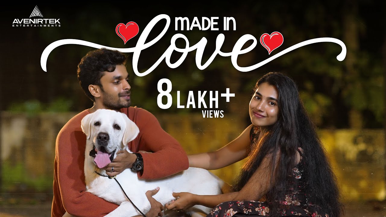 Made In Love | Malayalam Short Film | Keerthan M Dinesh | Anub Ayyappan | Aparna Rahul