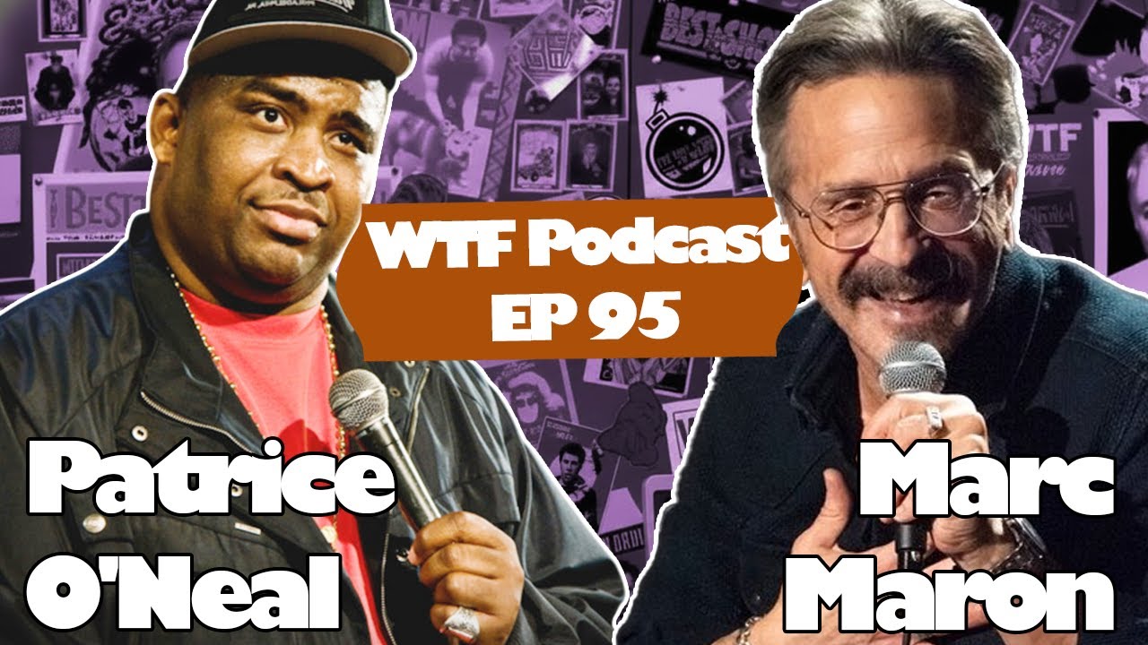 Marc Maron Talks Comedy and Truth with Patrice O’Neal | WTF Podcast