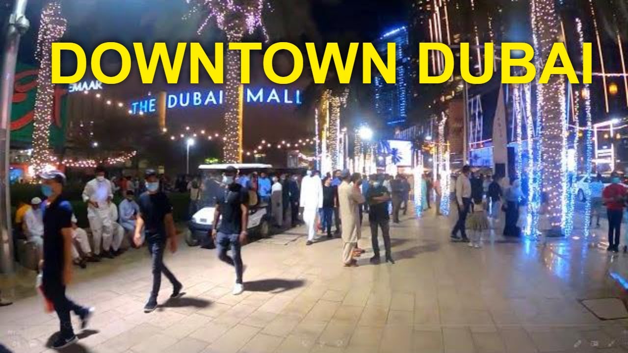 Walking at Night in Busy Downtown Dubai on Eid Holiday May 13, 2021