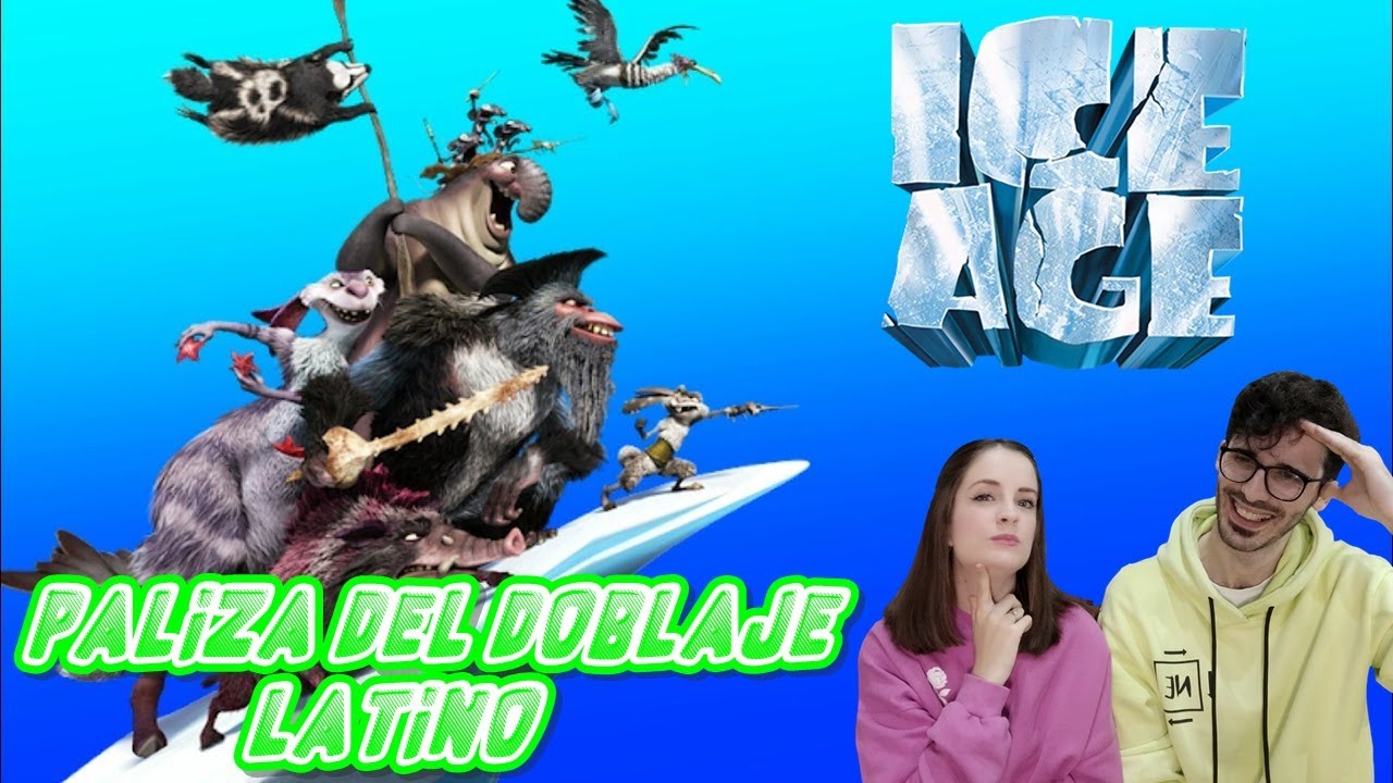 ESPAÑOLES REACCIONAN A DOBLAJE LATINO VS ESPAÑOL DE ICE AGE #DOBLAJES #ICEAGE