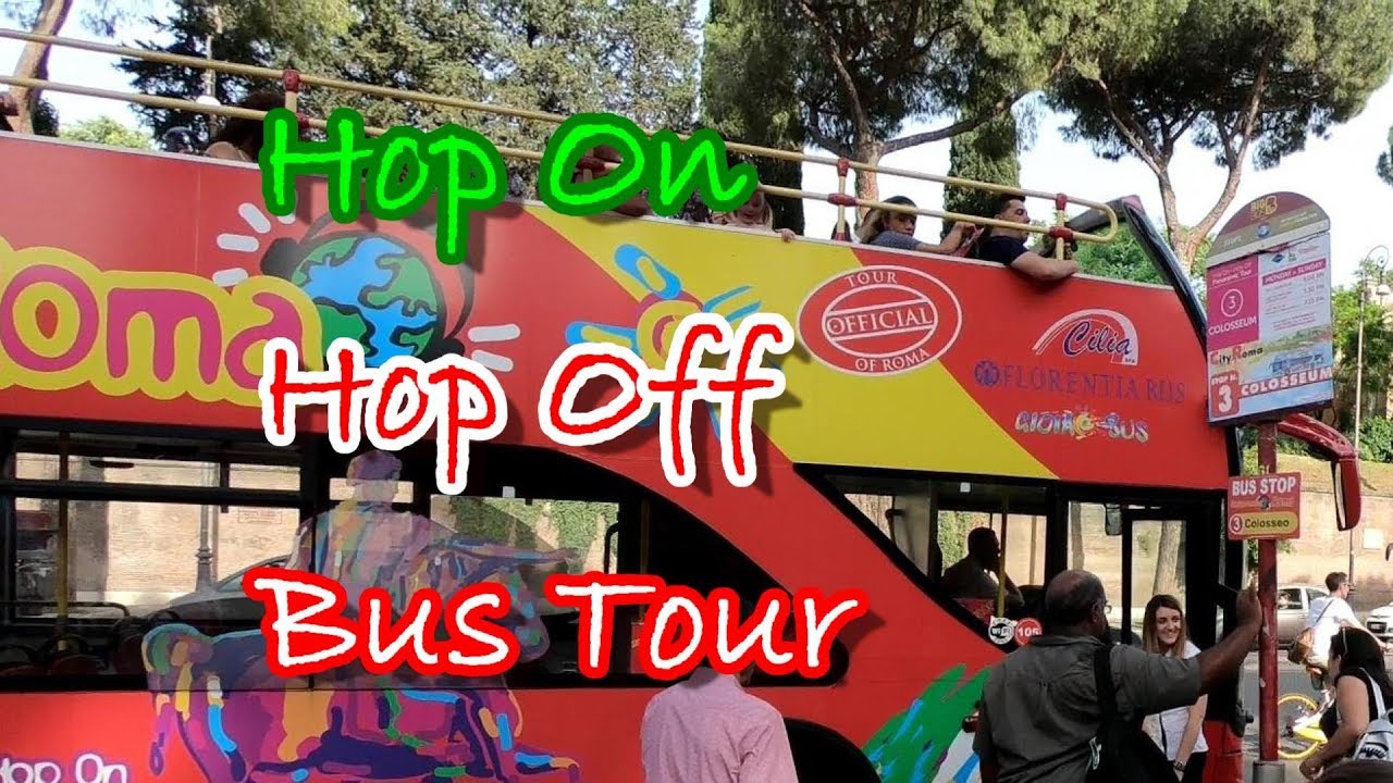 Rome Italy - Hop on Hop Off Bus: GoPro Hero 6 Footage