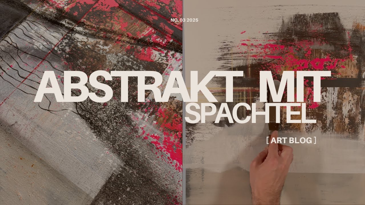 Abstrakt mit Spachtel 🎨 | Abstract Acrylic Painting | Abstrakte Acrylmalerei