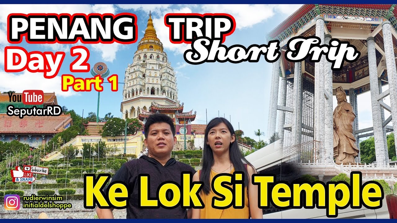 Cara ke Ke Lok Si Temple By Rapid BUS 2019 @penang trip day 2 part1