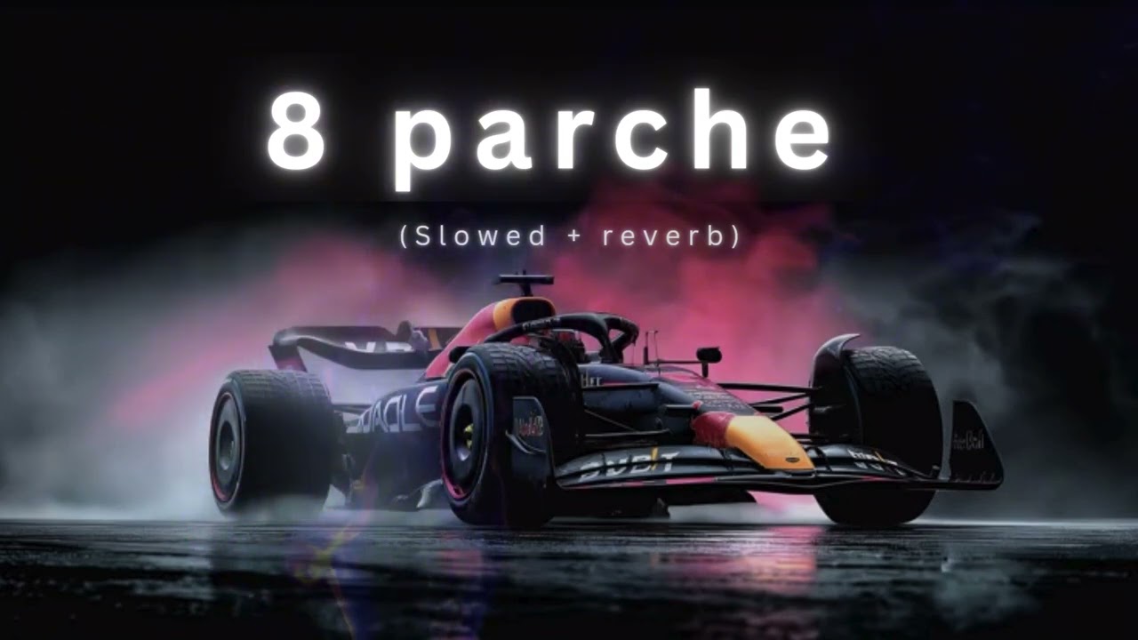8 PARCHE (slowed+reverb) lofi song || Baani Sandhu song | @saurabh-SRstudio