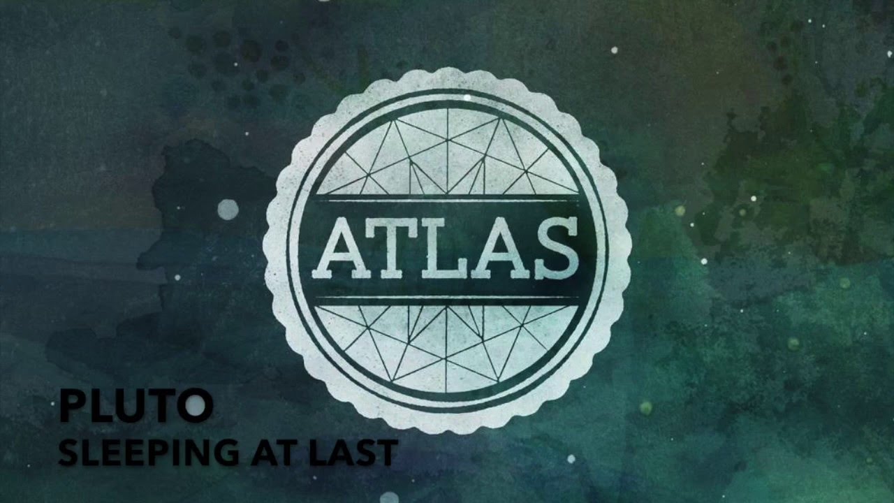 Pluto - Sleeping At Last - Lyric Video