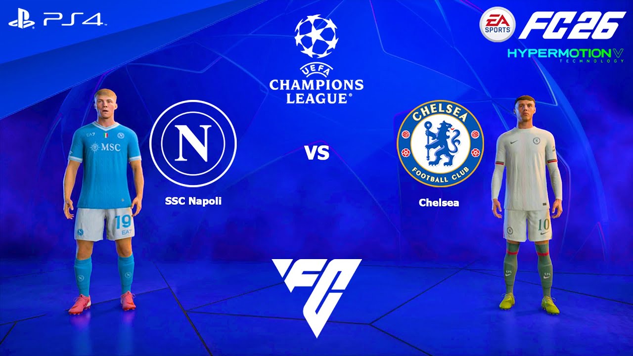 FC 26 PS4 - Napoli vs Chelsea | UEFA Champions League 25/26