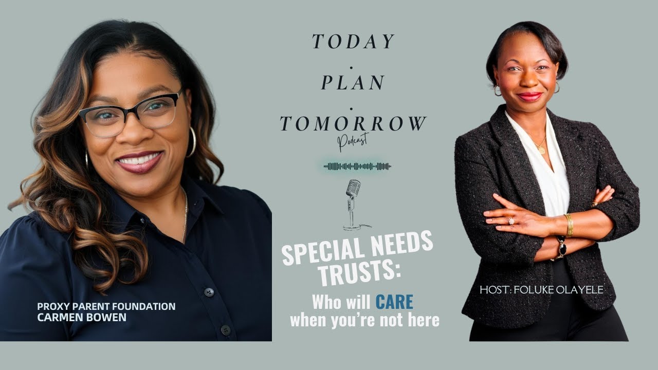 Special Needs Trusts - Carmen Bowen - Who will care when you're not there?