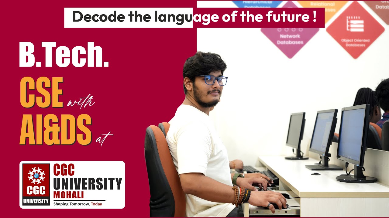 B.Tech CSE with AI & Data Science | Future-Ready Careers at CGC University, Mohali #cgcuniversity