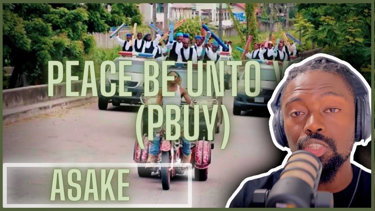 Asake - Peace Be Unto You (PBUY) (Official Video) | Reaction