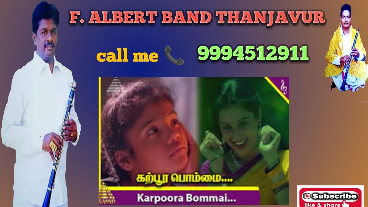 #Karpoora_Bommai_Ondru_song🎷🎵🎶#F_ALBERT_BAND_THANJAVUR_CALL..☎️📱9994512911