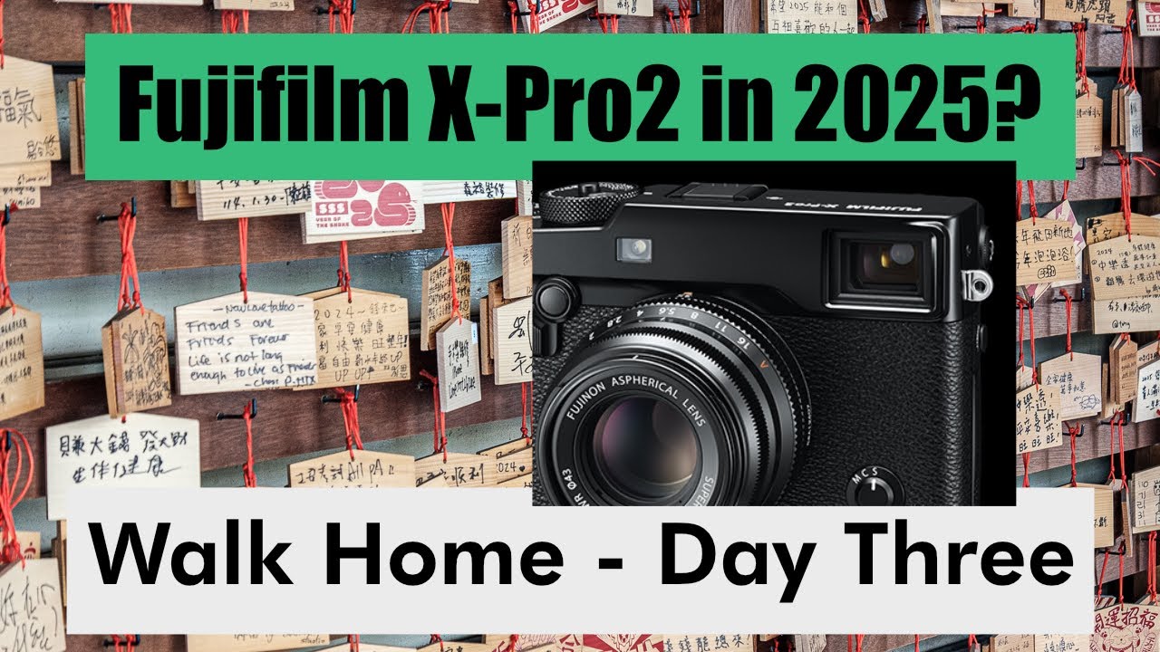 Does the Fujifilm X-Pro2 still cut it in 2025? Walk Home - Day 3