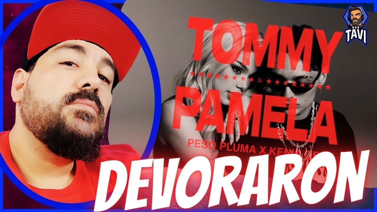 REACCION A TOMMY & PAMELA (Video Oficial) - Peso Pluma, Kenia Os