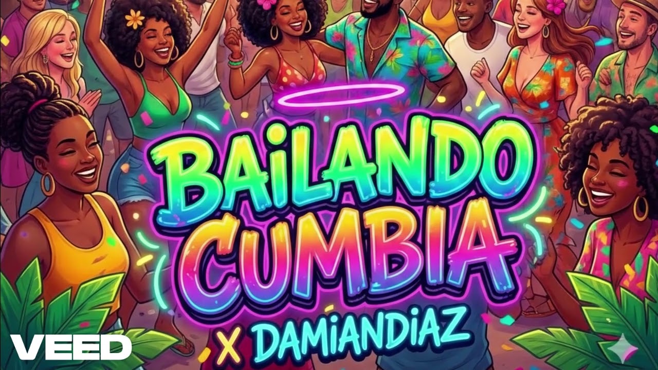 BAILANDO CUMBIA X DAMIANDIAZ 2026
