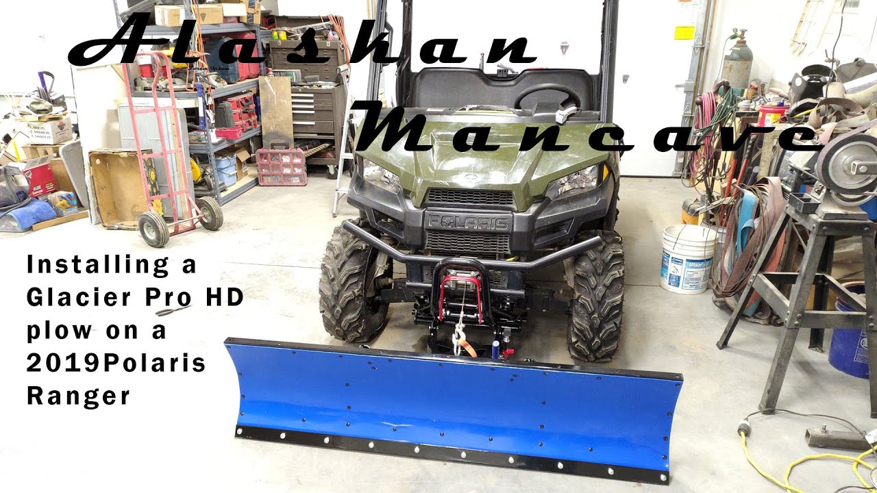 Installing Glacier Pro HD Plow on 2019 Polaris ranger