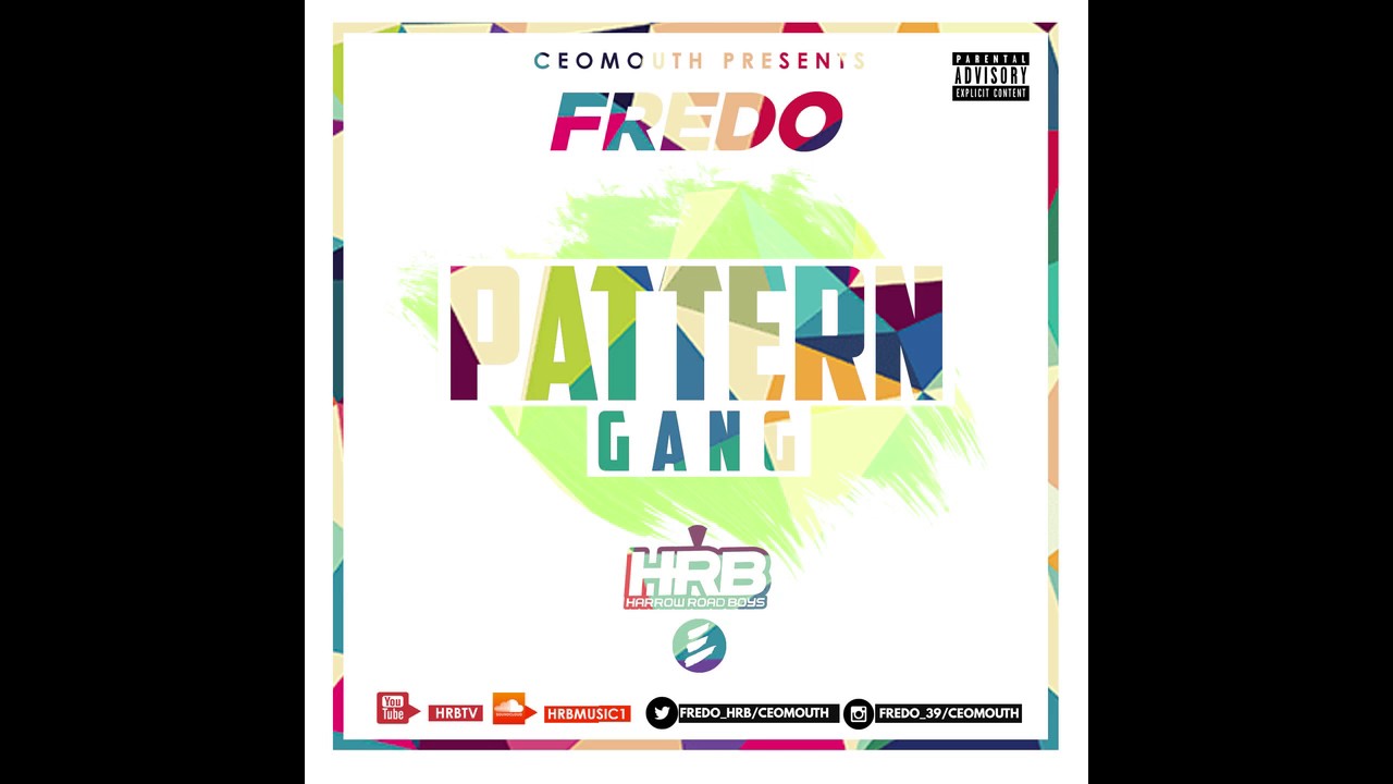 @Fredo - Pattern Gang  (Audio)