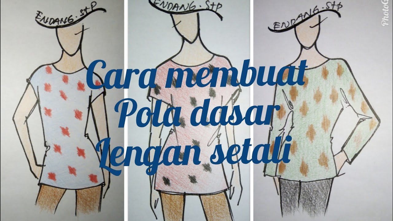 Pelajaran ke - 4 cara membuat pola dasar lengan setali #EndangSujiatistp