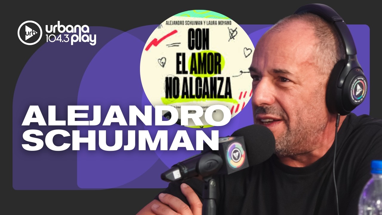¿QUÉ PUEDE SALVAR A UNA PAREJA? Alejandro Schujman presenta 