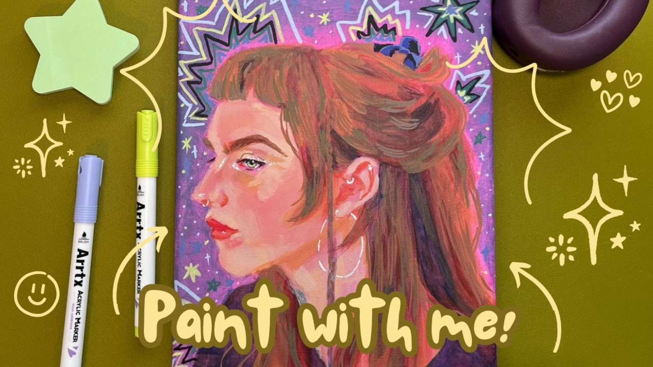 paint with me: whimsical portrait process 🌟