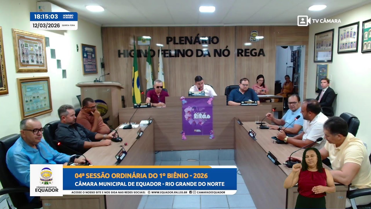 04ª Sessão Ordinária do 1º Biênio - 2026 - Câmara Municipal de Equador - (12/03/2026)