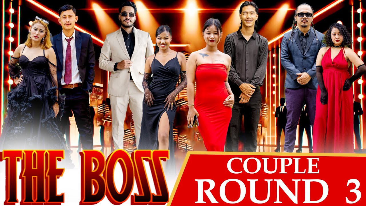 THE BOSS || COUPLES ROUND 3