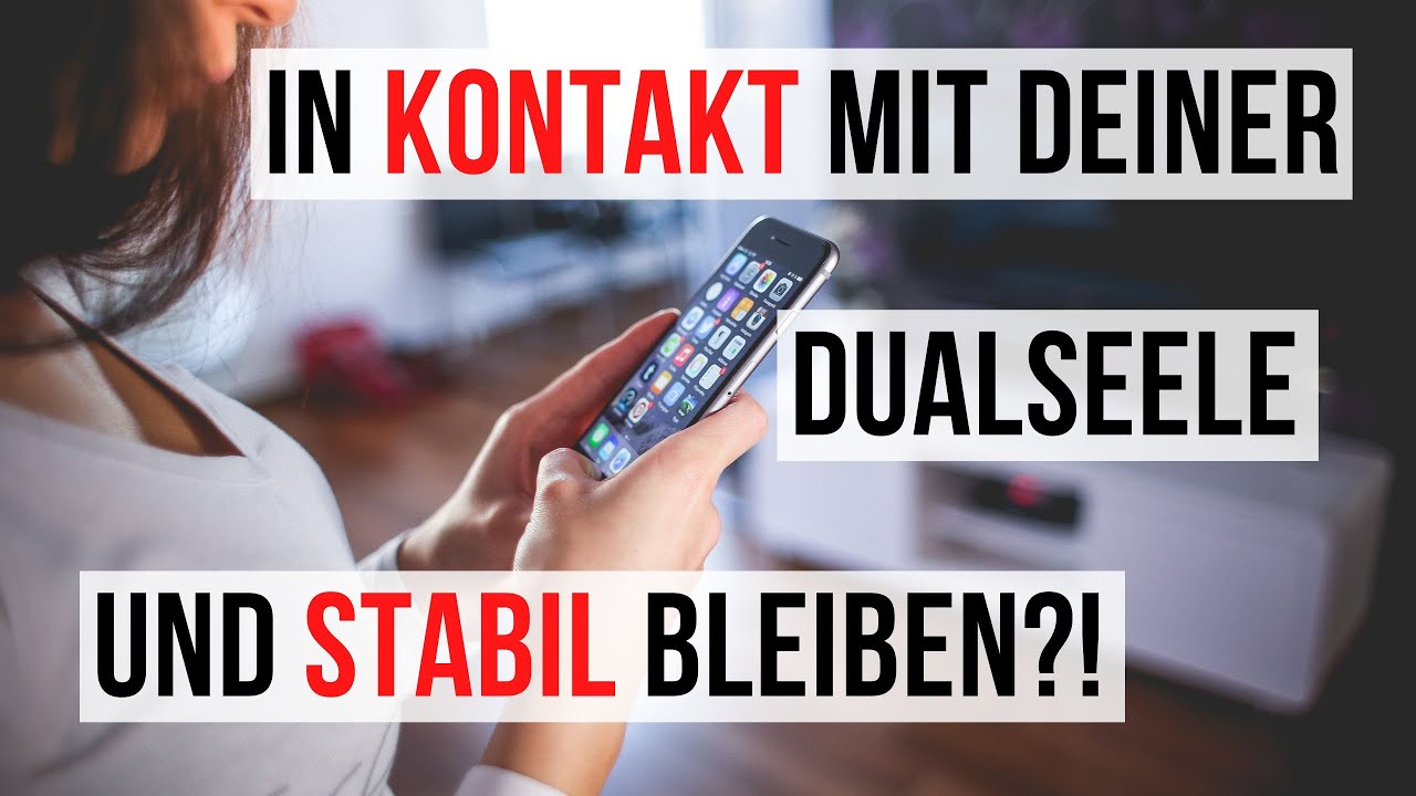 Kontakt mit deiner Dualseele haben und trotzdem stabil bleiben ⁉️😢🤔