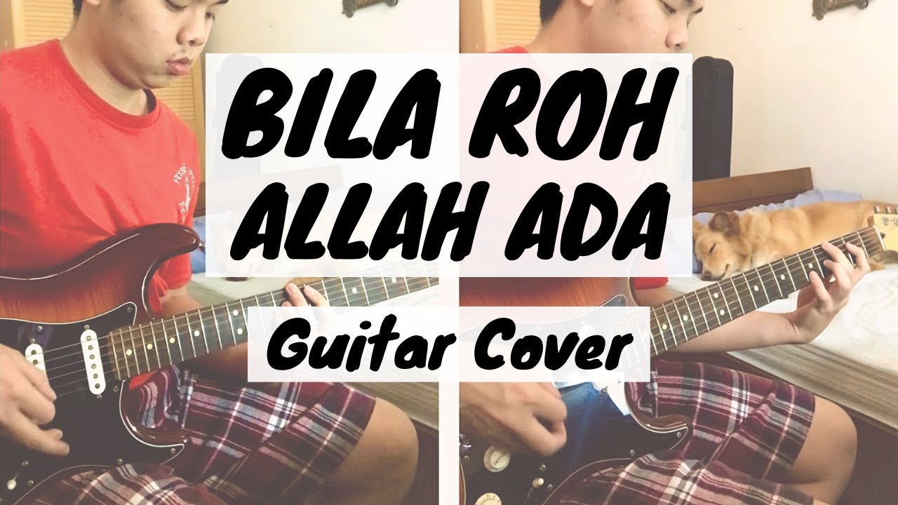 Bila Roh Allah Ada (Ku Kan Menari) - Guitar Cover + Tutorial Chord/Notasi Kunci