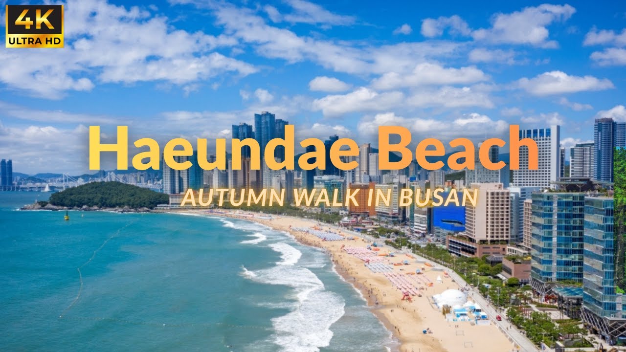 Busan, Korea 4k Autumn Walk at Haeundae Beach and Blue Line Park