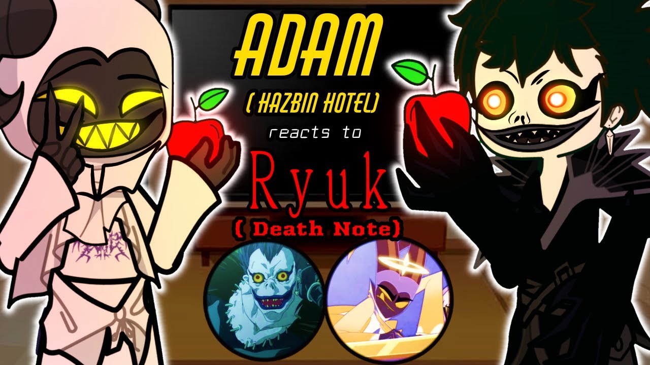 Hazbin Hotel Heaven reacts to Ryuk ( Death Note ) ❤️🙏 Gacha Hazbin Hotel reacts to TikTok