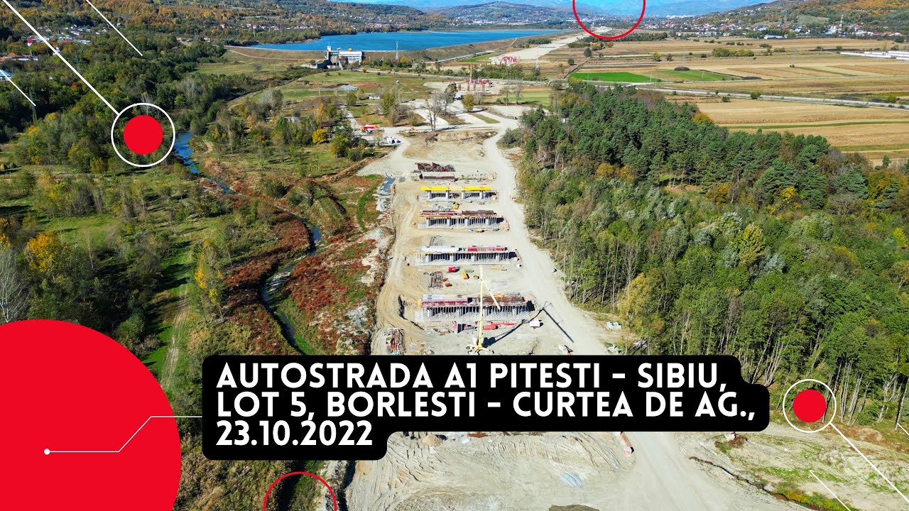 Autostrada A1 Pitesti - Sibiu, Lot 5, Tronson Borlesti - Curtea de Arges | Webuild | 23.10.2022 (4K)