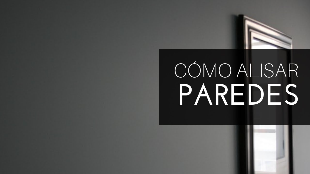 Cómo quitar gotelé y alisar paredes 🎨 [DIY TUTORIAL] ❤️