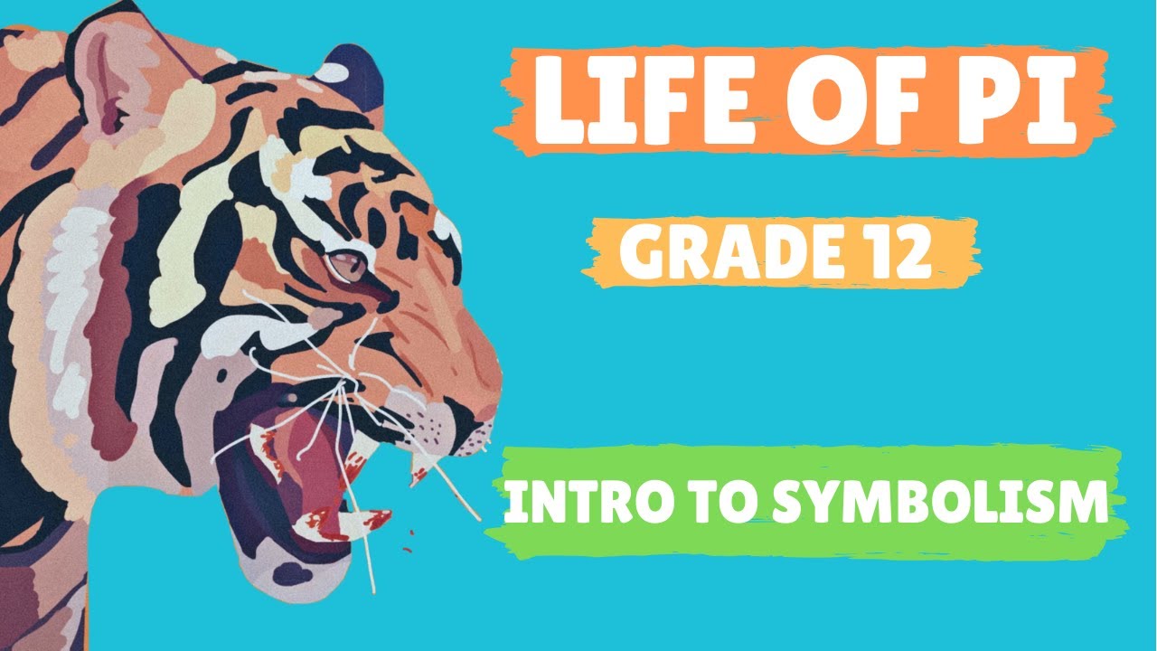 LIFE OF PI: Introduction to symbolism | GRADE 12 English lessons South Africa