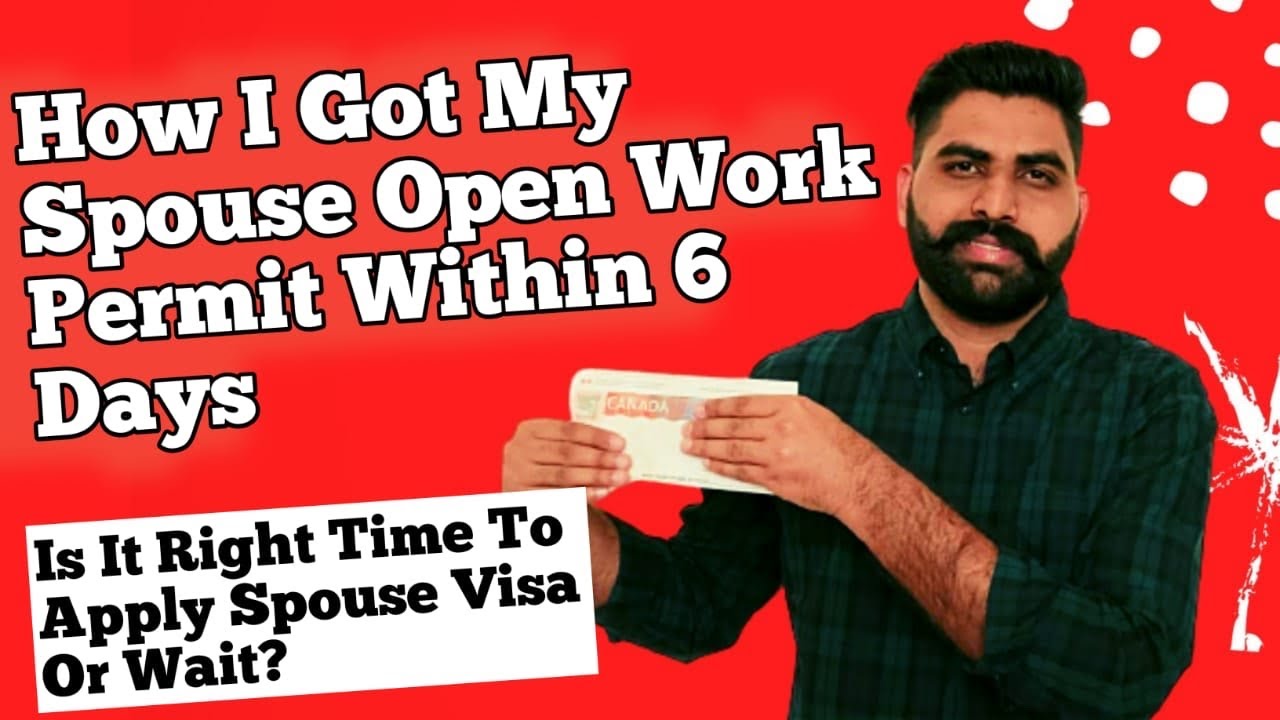 I Got My Canada Spouse Open Work Permit Inside Canada Approved within 6 days