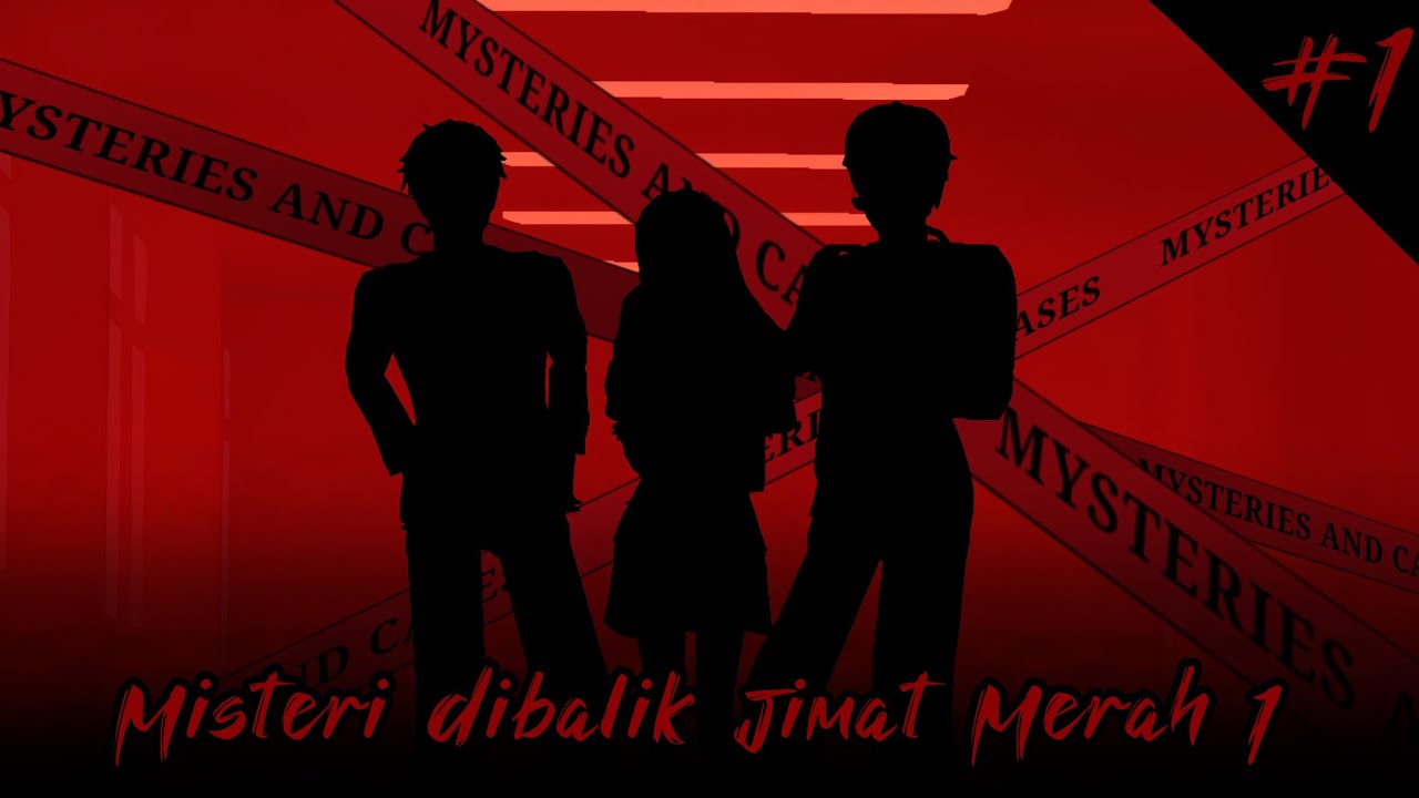 MYSTERIES AND CASES #1 || Misteri dibalik Jimat Merah 1 || DRAMA SAKURA SCHOOL SIMULATOR