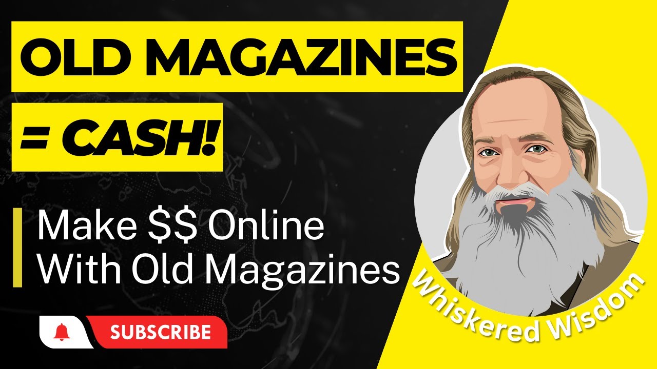 Make Money Online Using Old Magazines